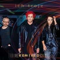 Remixed Ich Troje