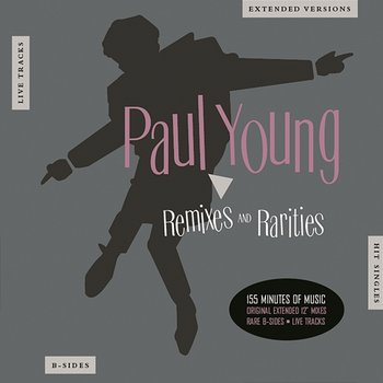 Remixes & Rarities - Paul Young