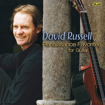 Renaissance Favorites for Guitar - David Russell