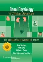 Renal Physiology - Danziger John, Zeidel Mark, Parker Michael J.