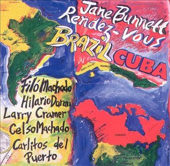 Rendez-Vous Brazil / Cuba - Bunnett Jane
