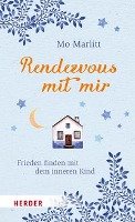 Rendezvous mit mir - Marlitt Mo