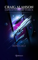 Renegaci. Expeditionary Force. Tom 7 Alanson Craig
