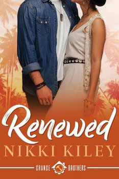 Renewed - Kiley NIkki