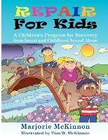 Repair for Kids - Mckinnon Margie, Marjorie McKinnon