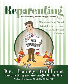 Reparenting - Gilliam Dr. Larry