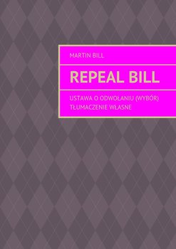 Repeal bill - Bill Martin