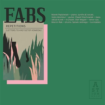 Repetitions (Letters to Krzysztof Komeda) - EABS