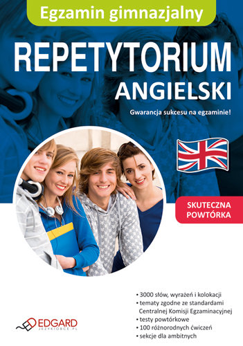 Repetytorium. Angielski Egzamin Gimnazjalny - Opracowanie zbiorowe
