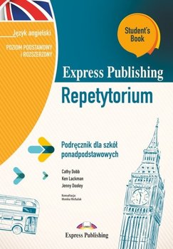 Repetytorium. Poziom podstawowy i rozszerzony - Dobb Cathy, Lackman Ken, Dooley Jenny