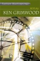Replay - Grimwood Ken
