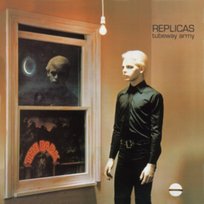 Replicas Tubeway Army