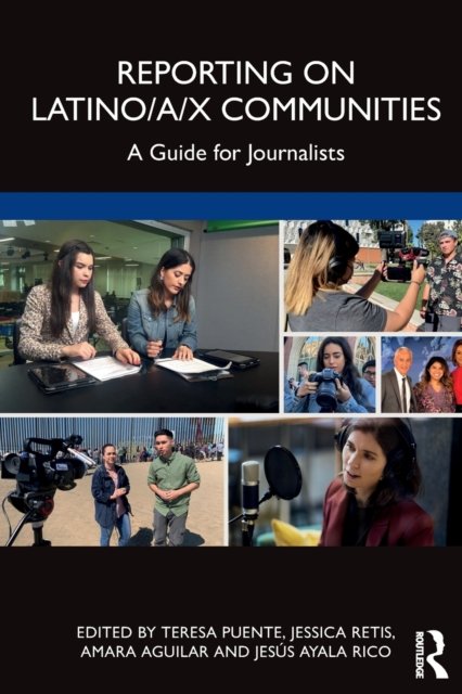 Reporting On Latinoax Communities. A Guide For Journalists ...