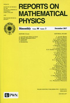 Reports on Mathematical Physics 80/3 2017 Kraj - Opracowanie zbiorowe