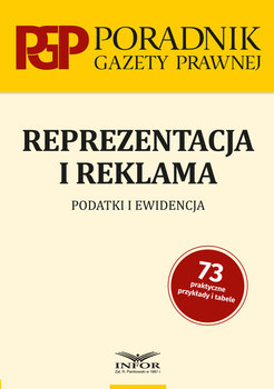 Reprezentacja i reklama. Podatki i ewidencja - Opracowanie zbiorowe