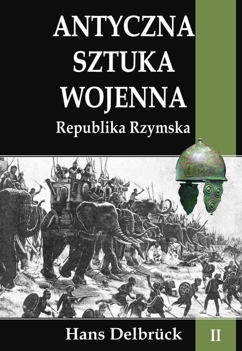 Republika Rzymska. Antyczna sztuka wojenna. Tom 2 - ebook mobi