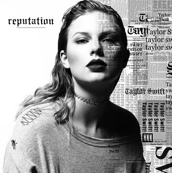 Reputation - Swift Taylor