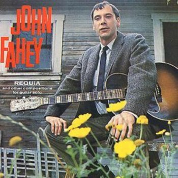 Requia - Fahey John