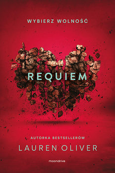 Requiem. Delirium. Tom 3 - Oliver Lauren