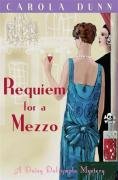 Requiem for a Mezzo - Dunn Carola