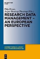 Research Data Management - A European Perspective - Thestrup Jesper Boserup, Kruse Fillip