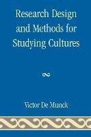 Research Design and Methods for Studying Cultures - Munck Victor C.