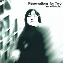 Reservations for Two+1 Yurie Kokubu