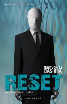 Reset. Waga. Tom 2 - Basiura Bartłomiej