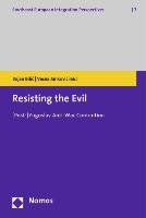 Resisting the Evil