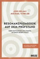 Resonanzpädagogik auf dem Prüfstand - Beljan Jens, Winkler Michael