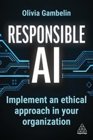 Responsible AI Olivia Gambelin