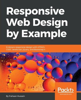 Responsive Web Design by Example - Hussain Frahaan