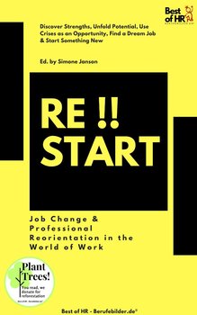 Restart!! Job Change & Professional Reorientation in the World of Work - Simone Janson