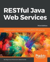 RESTful Java Web Services - Third Edition Bogunuva Mohanram Balachandar