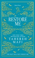 Restore Me. Book 4 Mafi Tahereh