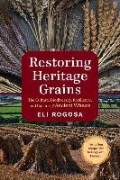 Restoring Heritage Grains - Rogosa Eli