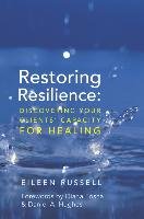 Restoring Resilience - Russell Eileen