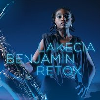 ReTox Lakecia Benjamin