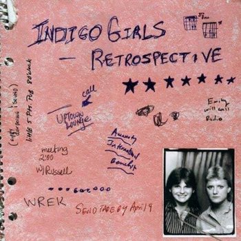 Retrospective - Indigo Girls