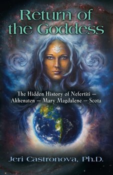 RETURN OF THE GODDESS - Castronova Jeri