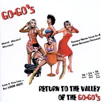 Return To The Valley Of The Go-Go's The Go-Go's