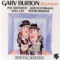 Reunion Gary Burton