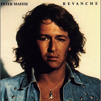 Revanche - Peter Maffay