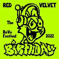 Reve Festival 2022 : Birthday Red Velvet