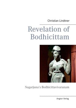 Revelation of Bodhicittam - Lindtner Christian