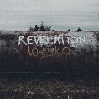 Revelation - Wesko