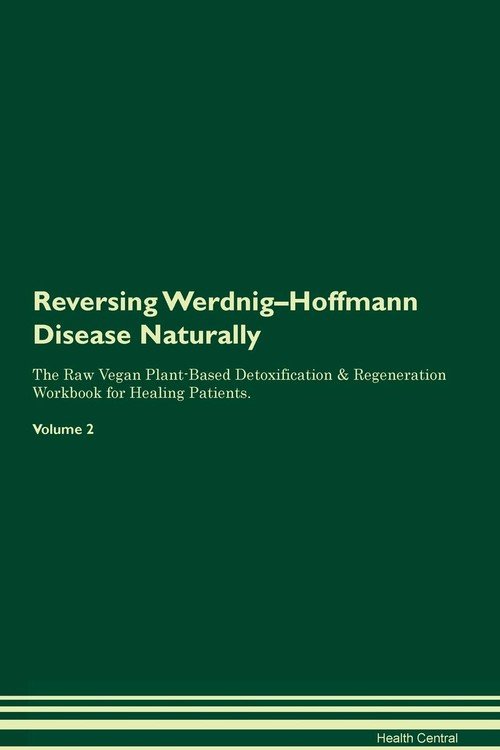 Reversing Werdnig-Hoffmann Disease - Central Health | Książka w Sklepie