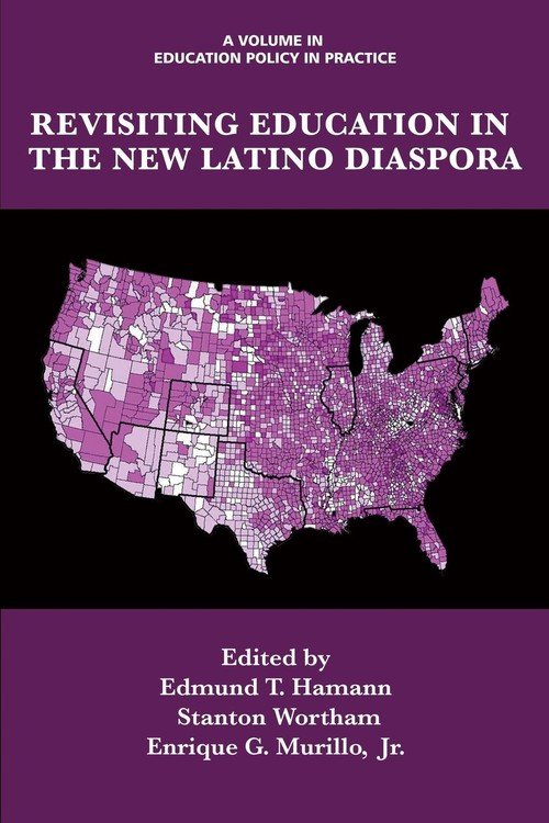 Revisiting Education In The New Latino Diaspora - Information Age ...