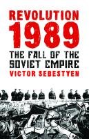 Revolution 1989 Sebestyen Victor