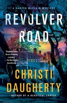Revolver Road: A Harper McClain Mystery Daugherty Christi